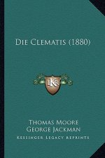 Die Clematis (1880)