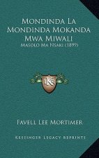 Mondinda La Mondinda Mokanda Mwa Miwali: Masolo Ma Nsaki (1899)