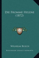 Die Fromme Helene (1872)