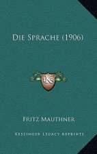 Die Sprache (1906)