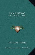 Eva Lessing: Ein Lebensbild (1881)