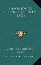 Elementos De Direito Das Gentes (1850)