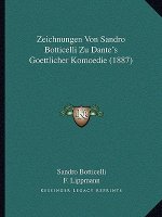 Zeichnungen Von Sandro Botticelli Zu Dante's Goettlicher Komoedie (1887)