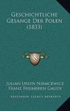 Geschichtliche Gesange Der Polen (1833)