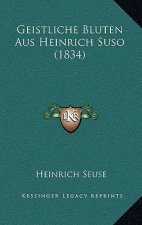 Geistliche Bluten Aus Heinrich Suso (1834)