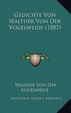 Gedichte Von Walther Von Der Vogelweide (1887)