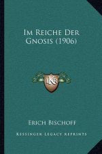 Im Reiche Der Gnosis (1906)