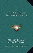I Gryningen: Ungdomsberattelser (1914)
