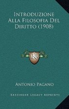 Introduzione Alla Filosofia Del Diritto (1908)