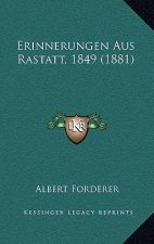 Erinnerungen Aus Rastatt, 1849 (1881)