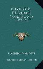 Il Laterano E L'Ordine Francescano: Studio (1893)