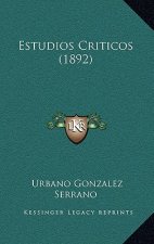 Estudios Criticos (1892)