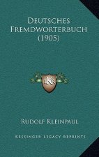 Deutsches Fremdworterbuch (1905)