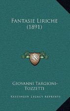 Fantasie Liriche (1891)