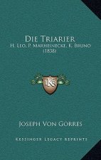 Die Triarier: H. Leo, P. Marheinecke, K. Bruno (1838)
