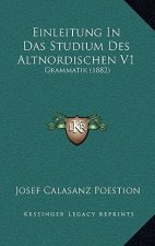 Einleitung In Das Studium Des Altnordischen V1: Grammatik (1882)