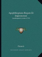 Apophthegmata Regum Et Imperatorum: Apopthegmata Loconica (1741)