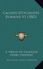 Cachets D'Oculistes Romains V1 (1882)