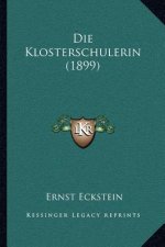 Die Klosterschulerin (1899)