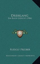 Dreiklang: Ein Buch Gedicht (1904)