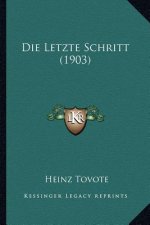 Die Letzte Schritt (1903)