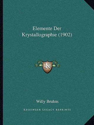 Elemente Der Krystallographie (1902)