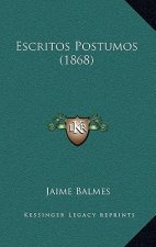 Escritos Postumos (1868)