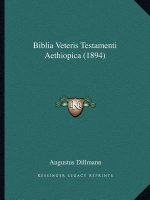 Biblia Veteris Testamenti Aethiopica (1894)