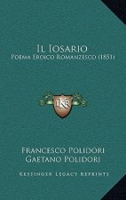 Il Iosario: Poema Eroico Romanzesco (1851)