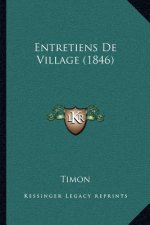 Entretiens De Village (1846)