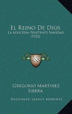 El Reino De Dios: La Adultera Penitente Navidad (1922)