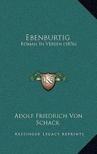 Ebenburtig: Roman In Versen (1876)