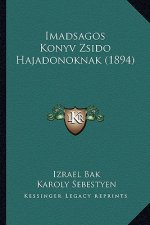 Imadsagos Konyv Zsido Hajadonoknak (1894)