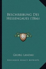 Beschreibung Des Hessengaues (1866)