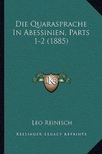 Die Quarasprache In Abessinien, Parts 1-2 (1885)