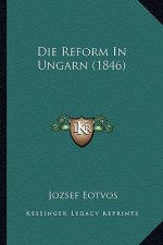 Die Reform In Ungarn (1846)