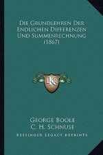 Die Grundlehren Der Endlichen Differenzen Und Summenrechnung (1867)