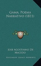 Gama, Poema Narrativo (1811)