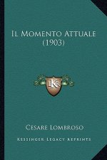 Il Momento Attuale (1903)