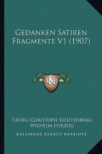 Gedanken Satiren Fragmente V1 (1907)