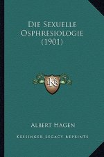 Die Sexuelle Osphresiologie (1901)