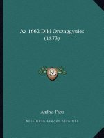 Az 1662 Diki Orszaggyules (1873)