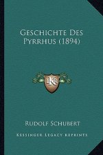 Geschichte Des Pyrrhus (1894)