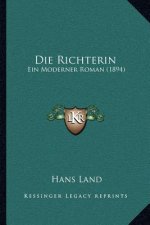 Die Richterin: Ein Moderner Roman (1894)