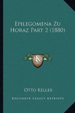 Epilegomena Zu Horaz Part 2 (1880)