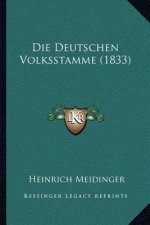Die Deutschen Volksstamme (1833)