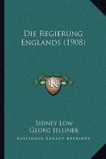 Die Regierung Englands (1908)