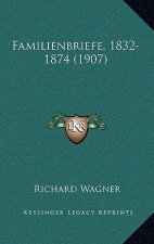 Familienbriefe, 1832-1874 (1907)