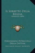 Il Sorbetto Della Regina: Romanzo (1890)