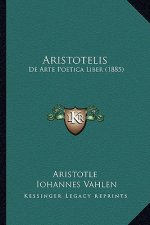 Aristotelis: De Arte Poetica Liber (1885)